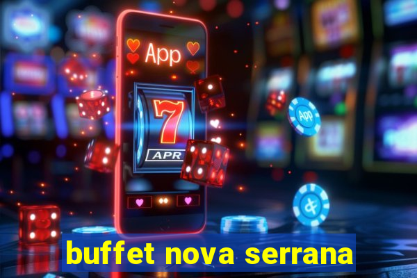 buffet nova serrana